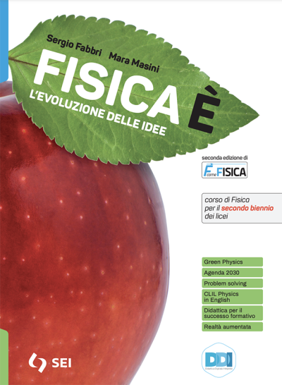 Fisica è - Secondo Biennio e Quinto Anno